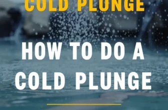 How to Do a Cold Plunge: The Ultimate Guide to Cold Water Immersion