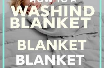 The Ultimate Guide on How to Wash a Weighted Blanket Without Ruining It